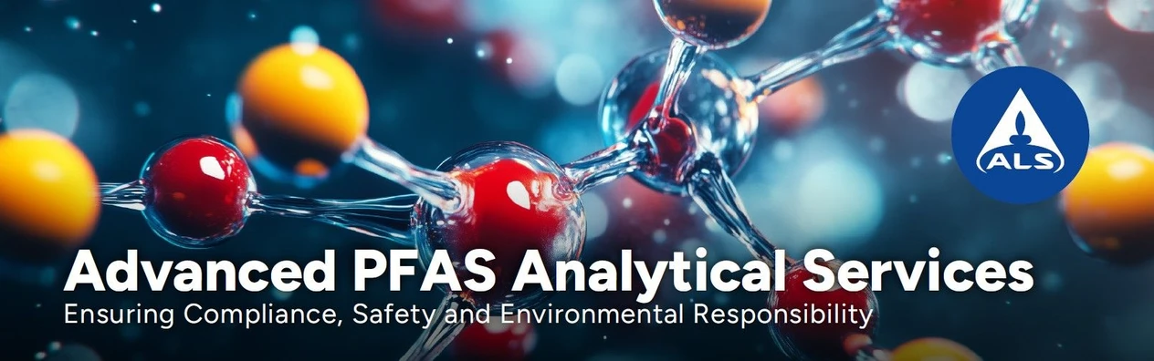 ALS: Advanced PFAS Analytical Services