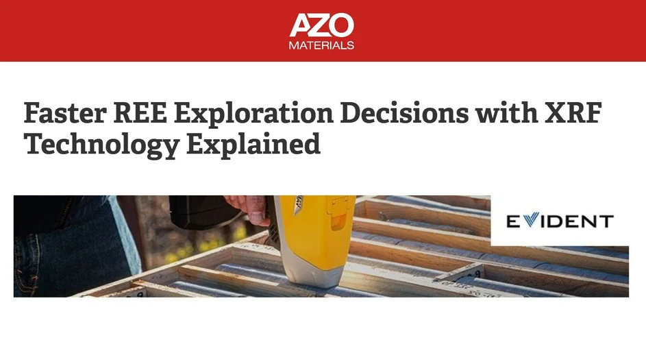 AZOM: Faster REE Exploration Decisions with XRF Technology Explained