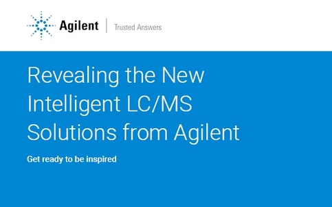 Revealing the New Intelligent LC/MS Solutions from Agilent