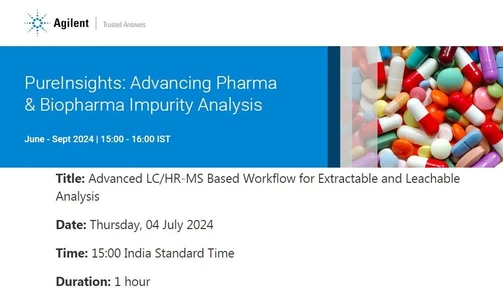 Advanced LC/HR-MS Based Workflow for Extractable and Leachable Analysis