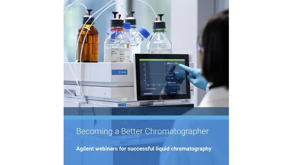 Agilent Technologies: Becoming A Better Chromatographer Webinar Series