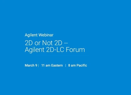 2D or Not 2D - Agilent 2D-LC Forum