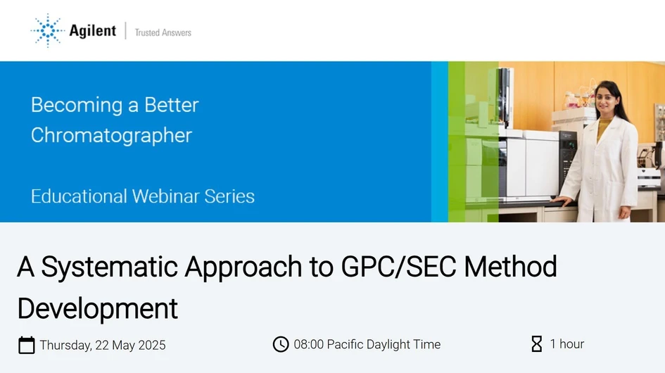 Agilent Technologies: A Systematic Approach to GPC/SEC Method Development