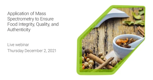Application of Mass Spectrometric Techniques for Ensuring Food Integrity, Quality and Authenticity