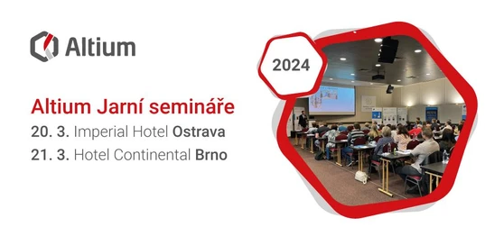 Altium Jarní semináře na Moravě 2024 (Program LC 1/3)