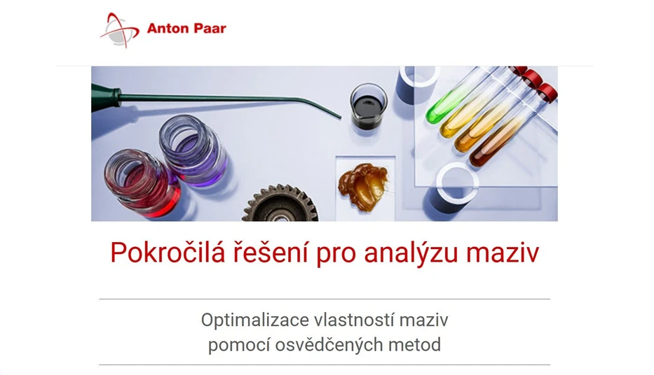 <p><strong>Anton Paar:</strong> Pokročilá řešení pro analýzu maziv</p>