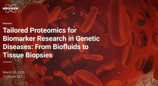 Tailored Proteomics for Biomarker Research in Genetic Diseases: From Biofluids to Tissue Biopsies