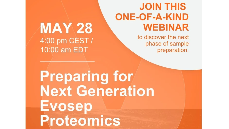 Evosep: Preparing for Next Generation Evosep Proteomics