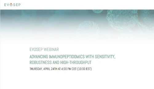Advancing IMMUNOPEPTIDOMICS with Sensitivity, Robustness and High-Throughput