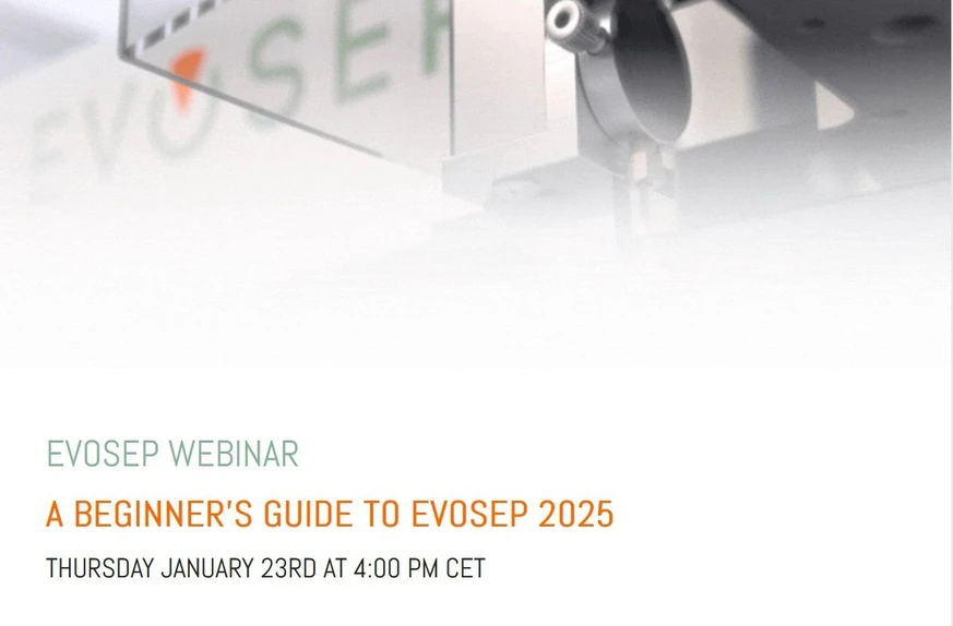 Evosep Biosystems: A beginner’s guide to Evosep 2025
