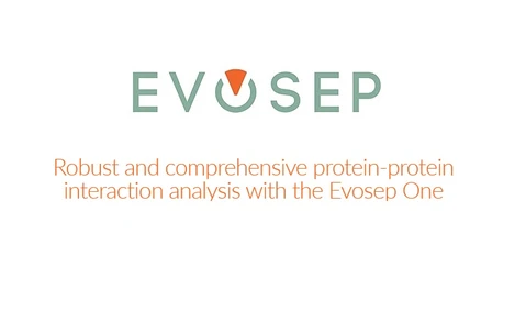 Robust and comprehensive Protein-Protein Interaction analysis with the Evosep One