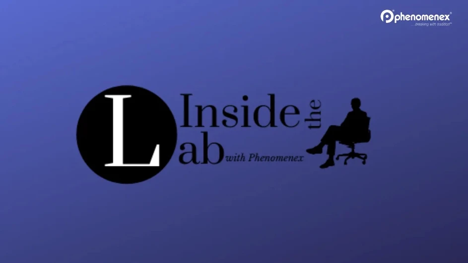 Phenomenex: Inside the Lab with Phenomenex: Tips & Tricks for Environmental Applications