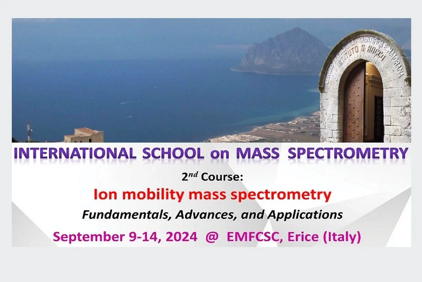 The International School on Mass Spectrometry (IntSMS)