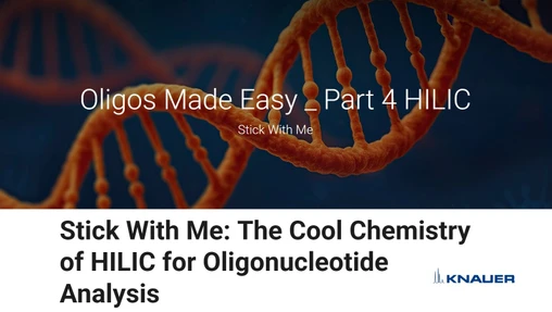 Oligos Made Easy - Part 4: HILIC