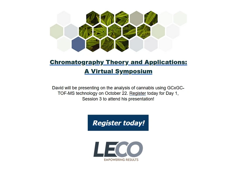 <p>LECO: Comprehensive Analysis of Cannabis Using Two-Dimensional Gas Chromatography with High Performance Time-of-Flight Mass</p>
