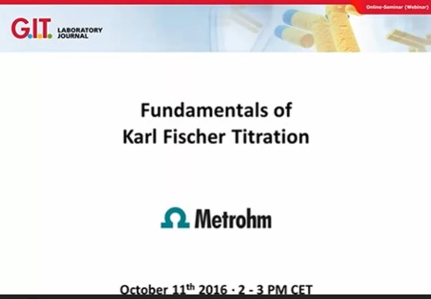 Metrohm: Karl Fischer titration: Fundamentals