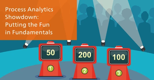 Process Analytics Showdown: Putting the Fun in Fundamentals