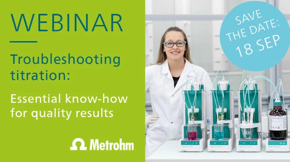 Metrohm: Troubleshooting titration: essential know-how for quality results