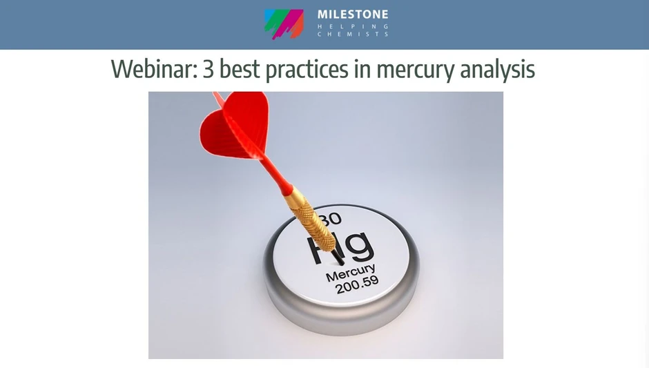 Milestone: 3 best practices in mercury analysis
