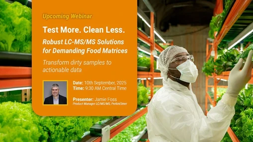 Test More. Clean Less. Robust LC-MS/MS Solutions for Demanding Food Matrices