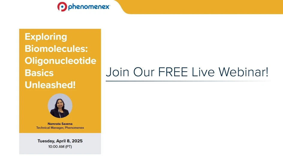 Phenomenex: Exploring Biomolecules: Oligonucleotide Basics Unleashed!