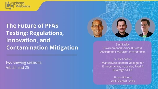 The Future of PFAS Testing: Regulations, Innovation, and Contamination Mitigation