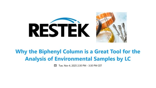 Why the Biphenyl Column is a Great Tool for the Analysis of Environmental Samples by LC