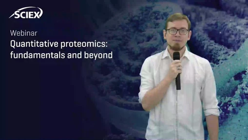 Quantitative proteomics: fundamentals and beyond webinar