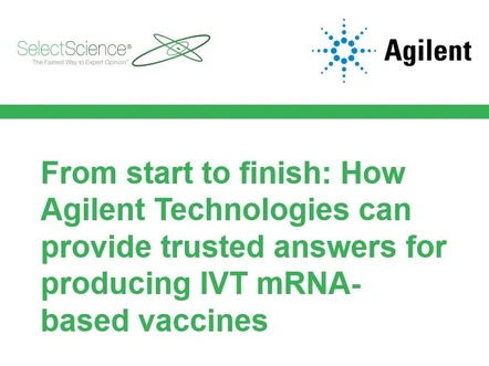 From start to finish: How Agilent Technologies can provide trusted answers for producing IVT mRNA-based vaccines
