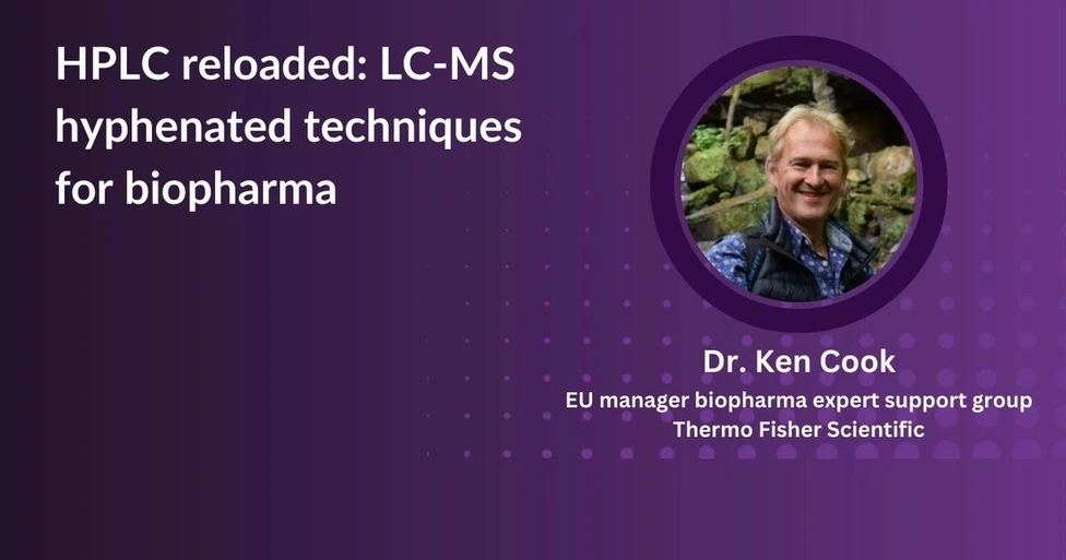 SelectScience: HPLC Reloaded: LC-MS Hyphenated Techniques for Biopharma
