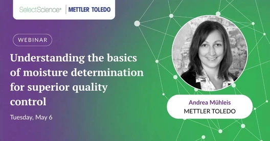 Understanding the basics of moisture determination for superior quality control