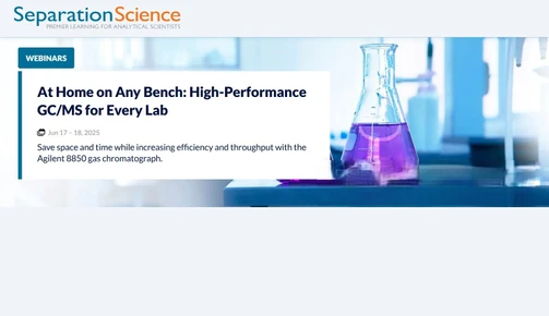 At Home on Any Bench: High-Performance GC/MS for Every Lab