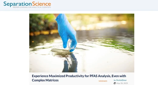 Experience Maximized Productivity for PFAS Analysis, Even with Complex Matrices