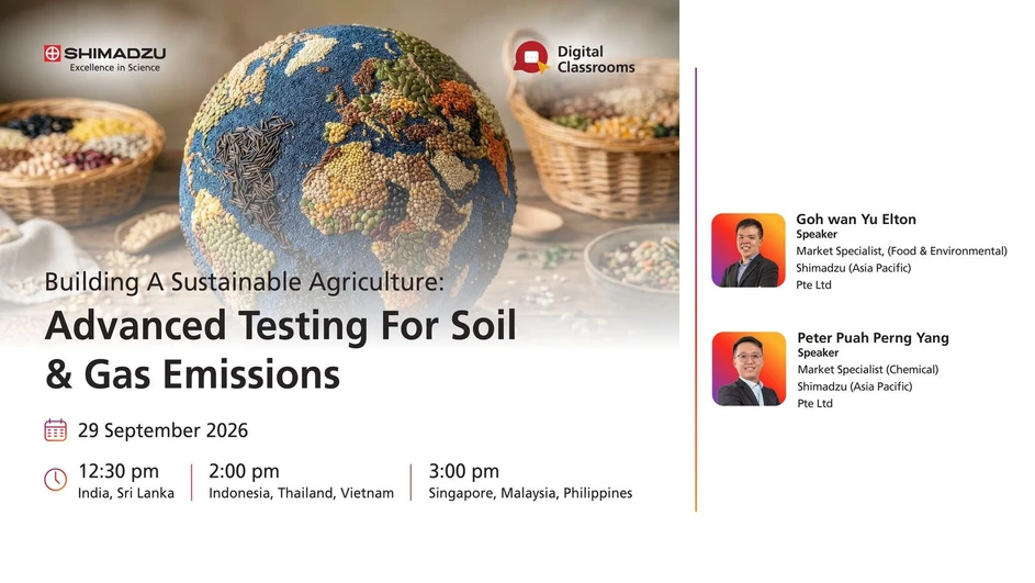 Shimadzu: Building A Sustainable Agriculture: Advanced Testing For Soil & Gas Emissions