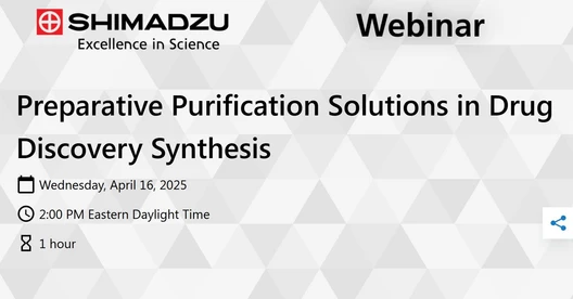 Preparative Purification Solutions in Drug Discovery Synthesis