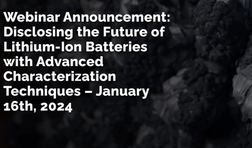 Disclosing the Future of Lithium-Ion Batteries with Advanced Characterization Techniques