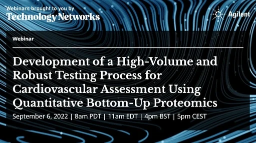Development of a High-Volume and Robust Testing Process for Cardiovascular Assessment Using Quantitative Bottom-Up Proteomics