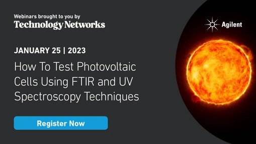 How To Test Photovoltaic Cells Using FTIR and UV Spectroscopy Techniques