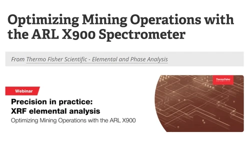 Optimizing Mining Operations with the ARL X900 Spectrometer