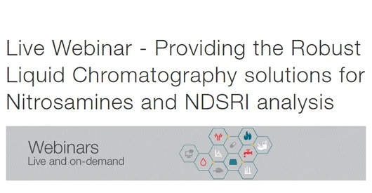 Providing the Robust Liquid Chromatography solutions for Nitrosamines and NDSRI analysis