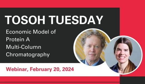 Tosoh Tuesday - Economic Model of Protein A Multi-Column Chromatography