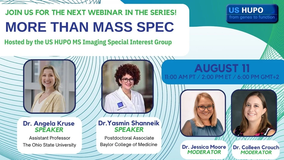 US HUPO: Spatial Imaging Series: More Than Mass Spec