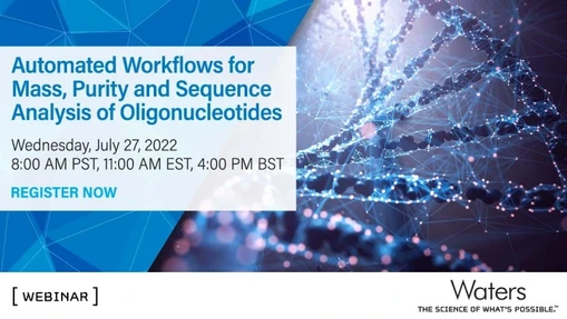 Automated Workflows for Mass, Purity and Sequence Analysis of Oligonucleotides