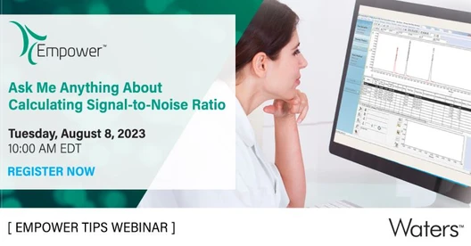Empower Tips: Ask Me Anything About Calculating Signal to Noise Ratio