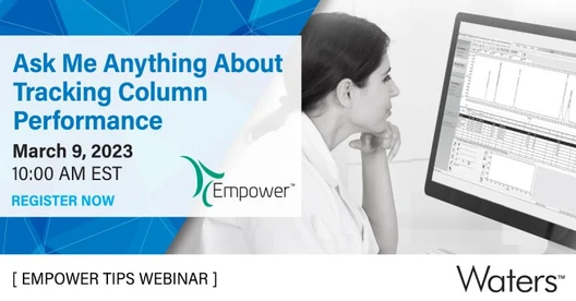 Empower Tips: Ask Me Anything About Column Performance and Data Management with Empower and eCord Technology