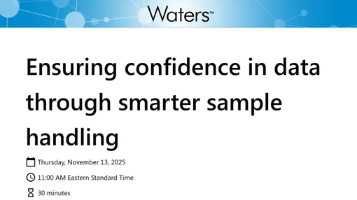 Ensuring confidence in data through smarter sample handling