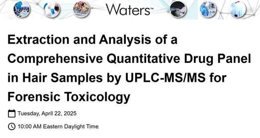 Extraction and Analysis of a Comprehensive Quantitative Drug Panel in Hair Samples by UPLC-MS/MS for Forensic Toxicology