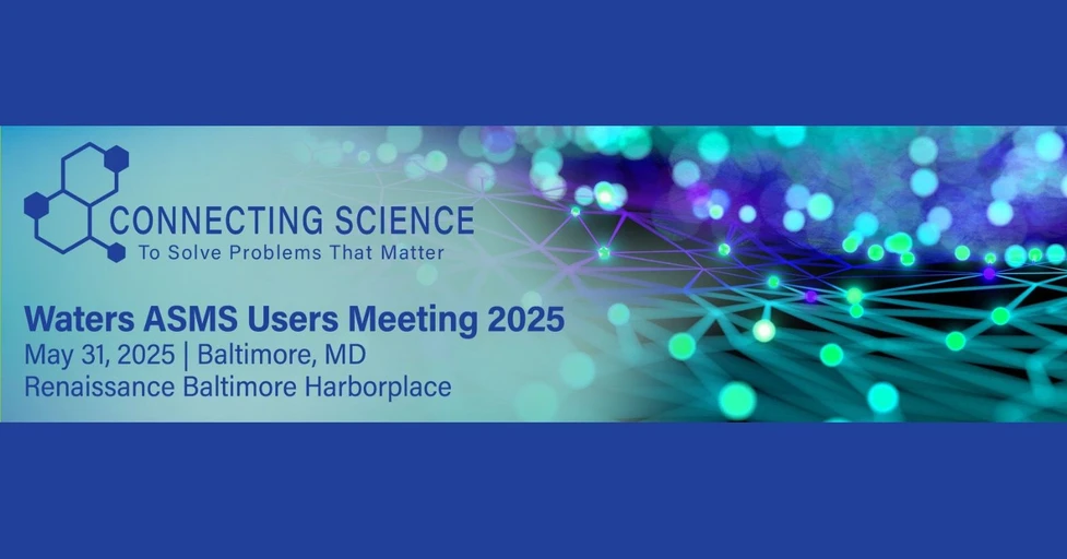 ASMS: Waters Users Meeting 2025