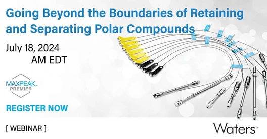 Going Beyond the Boundaries of Retaining and Separating Polar Compounds