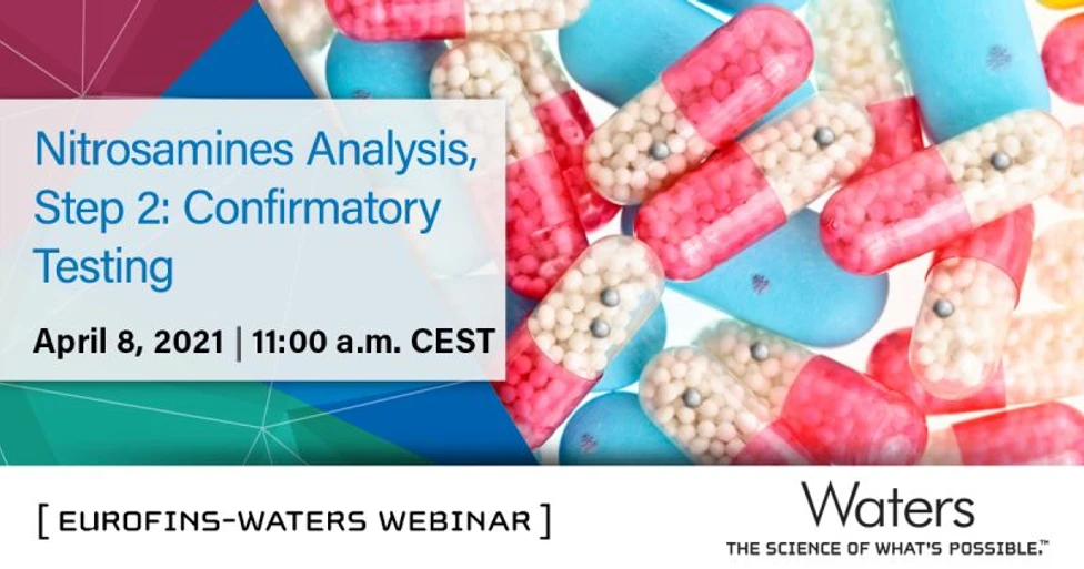 Waters: Nitrosamines Analysis (Step 2): Confirmatory testing